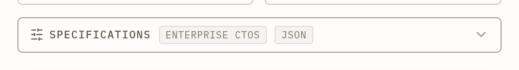 The collapsed Specifications drawer, reading back two chosen settings as tags: Enterprise CTOs and JSON.